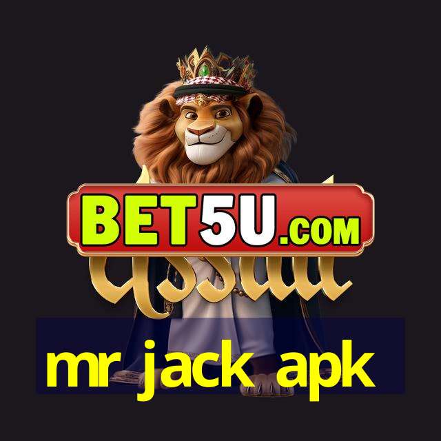 mr jack apk